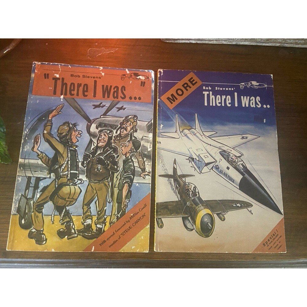 GUC “There I was…” and “ More There I was…” by Bob Stevens WWII Air Force Books